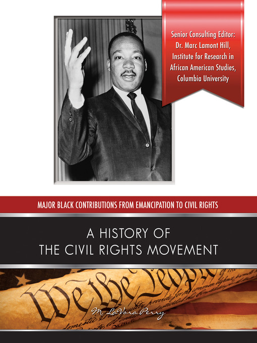 Title details for A History of the Civil Rights Movement by M. LaVora Perry - Available